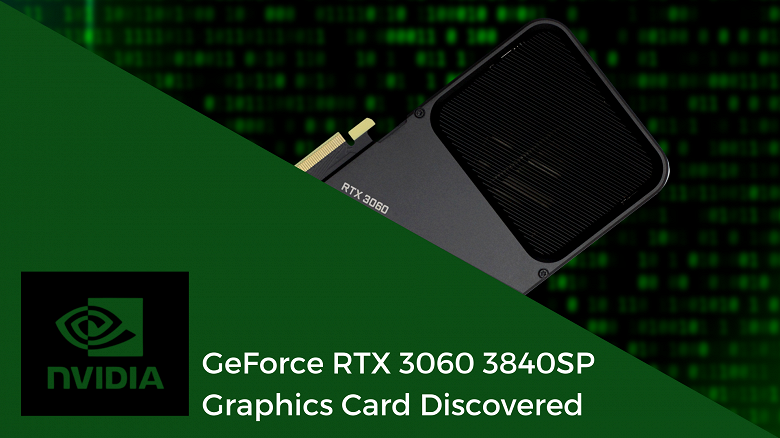 Nvidia без лишнего шума выпустила самую мощную версию GeForce RTX 3060, но у неё всего 6 ГБ памяти
